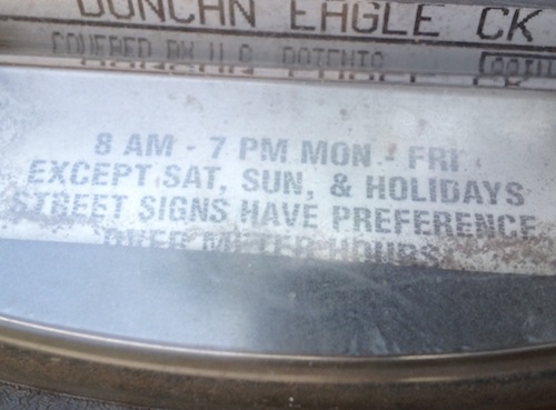 For years downtown parking meters have been free on Saturdays, Sundays, and Holidays. 